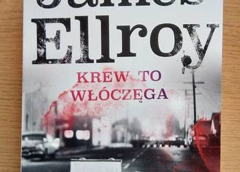 "Krew to włóczęga"