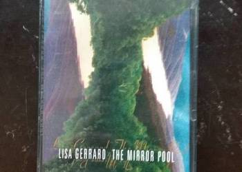 Kaseta magnetofonowa Lisa Gerrard- The mirror pool wyd. 4AD