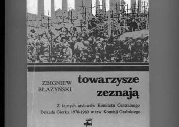Towarzysze zeznają - Błażyński