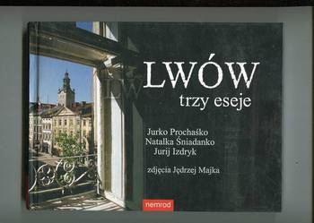 Lwów trzy eseje