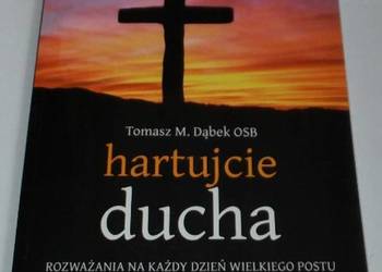 HARTUJCIE DUCHA ROZWAŻĄNIA - TOMASZ M. DABEK OSB