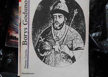 Borys Godunow - Danuta Czerska