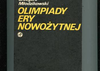 Olimpiady ery nowożytnej Idea i rzeczywistość