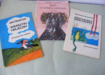 Przyjaciele dzieciństwa  Baśń o rumaku Wiersze i bajeczki