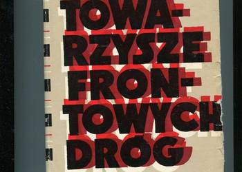 Towarzysze frontowych dróg - Popławski
