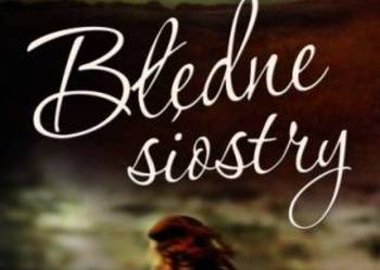 BŁĘDNE SIOSTRY -  Renata L. Górska FA