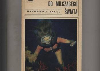 Podróż do milczącego świata