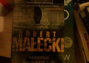 Robert Małecki Najgorsze dopiero nadejdzie