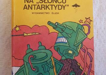 Adam Hollanek: KATASTROFA NA "SŁOŃCU ANTARKTYDY"