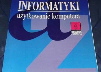 Elementy informatyki. Użytkowanie komputera - Grzegorz Płoszajski
