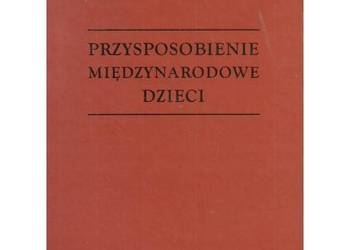 Przysposobienie międzynarodowe dzieci
