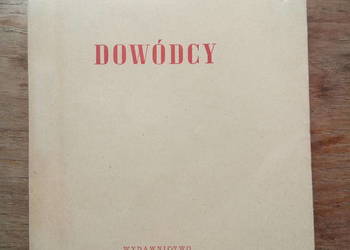 Dowódcy - książka autor Janusz Przymanowski wydanie 1952r.
