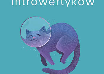 Sekretne życie introwertyków
