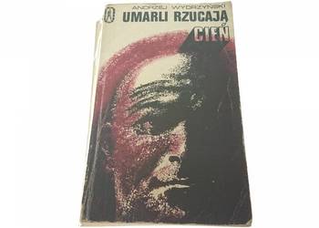 Umarli rzucają cień - Andrzej Wydrzyński /fa
