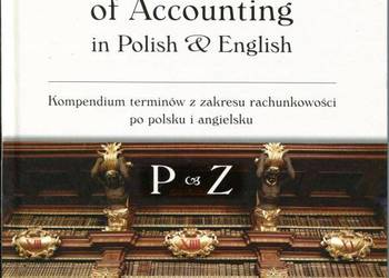 COMPENDIUM OF ACCOUNTING IN POLISH & ENGLISH P-Z