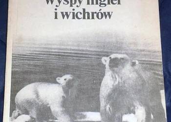 Wyspy mgieł i wichrów - Czesław Centkiewicz