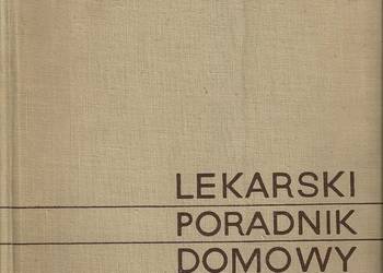 Lekarski poradnik domowy- Zaremba/ 1968r / medycyna /interna