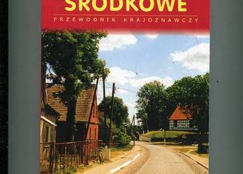 Pomorze Środkowe Przewodnik krajoznawczy