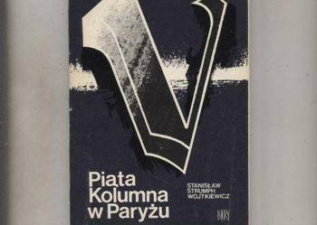 Piąta Kolumna w Paryżu - Strumph-Wojtkiewicz