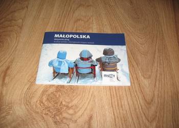 MAŁOPOLSKA. Aktywnie zimą (BROSZURA)