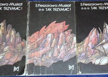 Tak trzymać! - Tom 1-2-3 - Stanisława Fleszarowa-Muskat