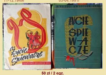 Życie śpiewacze  - 2 egz:   11-12.1949r/ 03-04.1951r /czasopisma/ kultura
