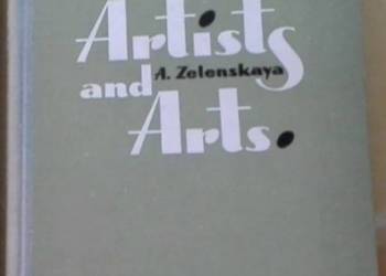 ARTISTS AND ARTS - ZELENSKAYA A.
