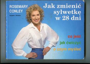 Jak zmienić sylwetkę w 28 dni - Rosemary Conley