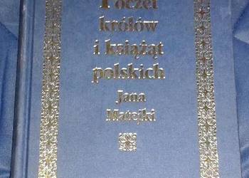 Poczet królów i książąt polskich - Jana Matejki