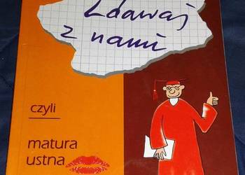 Zdawaj z nami czyli matura ustna z języka niemieckiego