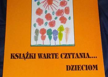 Książki warte czytania dzieciom - Małgorzata Taraszkiewicz