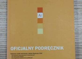 Adobe Illustrator CS4/CS4 PL Oficjalny podręcznik