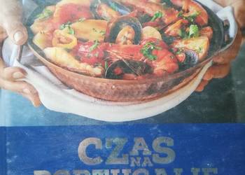 Czas na Portugalię 120 przepisów