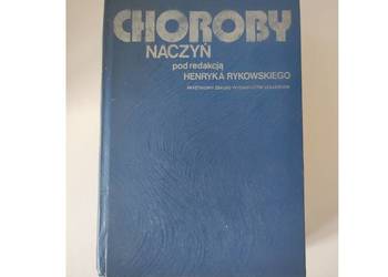 książka medyczna  Choroby naczyń  Henryk Rykowski