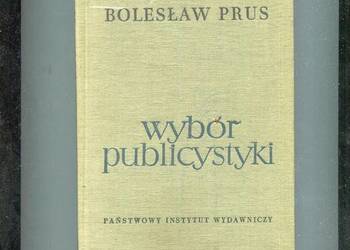 Wybór publicystyki - Bolesłąw Prus