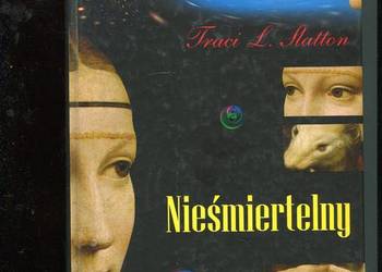 Nieśmiertelny - Traci L.Slatton