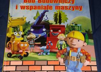 Bob Budowniczy i wspaniałe maszyny - Brenda Apsley