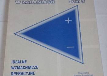 ELEKTRONIKA W ZADANIACH TOM 3 - CIĄŻYŃSKI WŁADYSŁAW