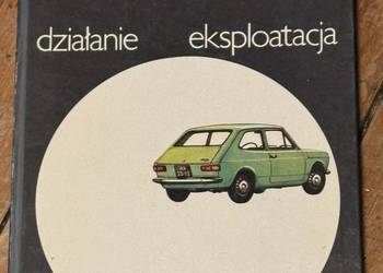 Fiat 127p budowa działanie eksploatacja Jerzy Kowal 1977