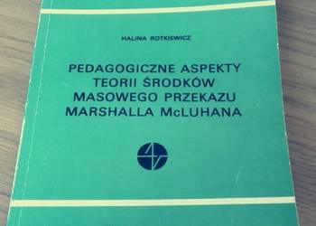 Pedagogiczne aspekty teorii środków masowego prz Rotkiewicz Pedagogiczne aspekty teorii środków masowego prz Rotkiewicz