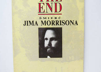 The end Jim Morrison książka  Bob Seymor, biografia Morrison