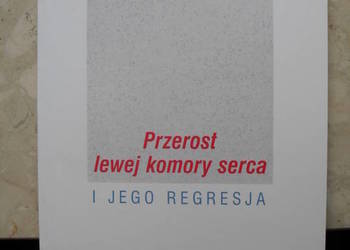 Przerost lewej komory serca i jego regresja - F.H. Messerli