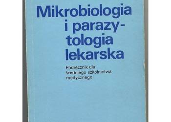 Mikrobiologia i parazytologia lekarska - Anusz Zbigniew