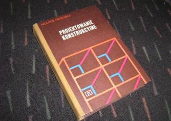 PROJEKTOWANIE KONSTRUKCYJNE