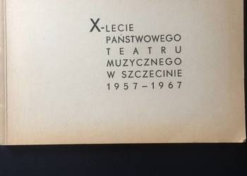 ( 333. ) X - Lecie Państwowego Teatru Muzycznego