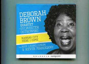 Deborah Brown Kansas City Here i Come Płyta CD