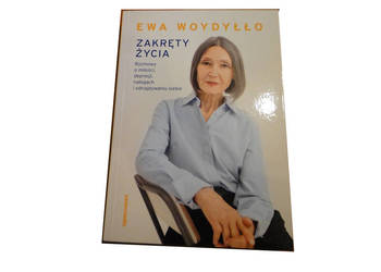 Zakręty życia. Rozmowy o miłości, depresji, nałogach i odnajdywaniu siebie