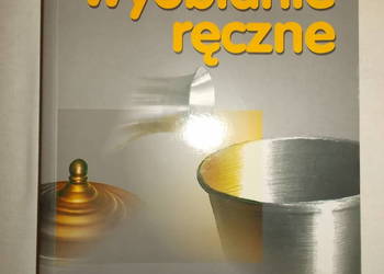 Wyoblanie ręczne, Paweł Szwedowski,z płytą CD