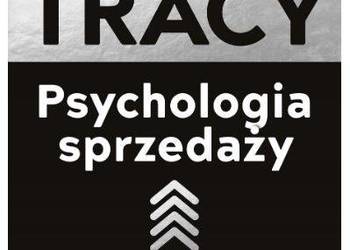 NOWA Psychologia Sprzedaży Brian Tracy