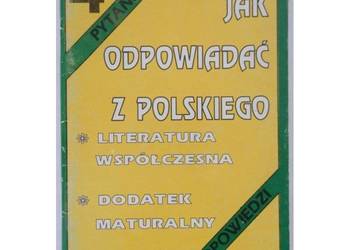 Jak Odpowiadać z Polskiego 4 - Droga Katarzyna Jak Odpowiadać z Polskiego 4 - Droga Katarzyna